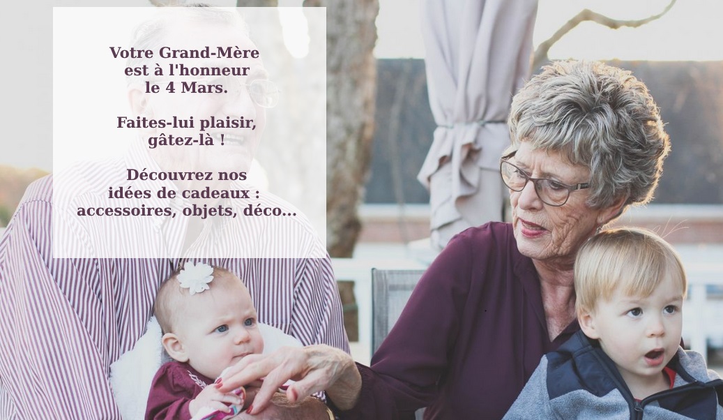 fete-des-grands-meres-le-4-mars-2018